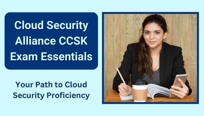 The Roadmap to Cloud Security Alliance CCSK Certification